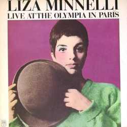 Пластинка Liza Minnelli Live At The Olympia In Paris